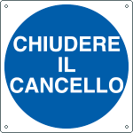 1366Y - Cartello obbligo chiudere il cancello