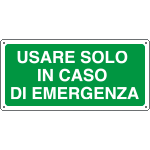 16128XS - Etichetta adesiva usare solo in caso emergenza
