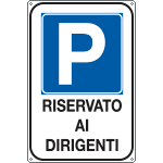 5604Y - Cartello P.riservato ai dirigenti