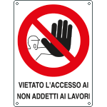 621202Y - Cartello vietato accesso ai non addetti lavori