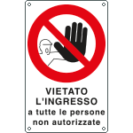 631202X - Cartello vietato ingresso persone non autorizzate