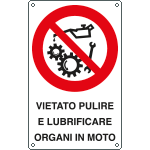 631402KS - Etichetta divieto pulire lubrificare organi in moto