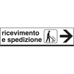6803D - Cartello alluminio ricevimento E SPEDIZIONE destra