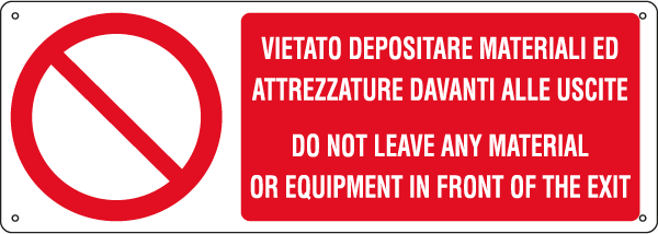 E18058K - Cartello vietato depositare materiali e attrezzature EN ISO 7010