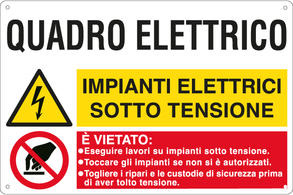 E3563S - Cartello multisimbolo QUADRO ELETTRICO impianti elettrici sotto tens..