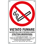 E630110W - Cartello vietato fumare all'aperto in questa struttura universitaria..