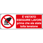 EEF1847K - cartello autoadesivo EasyFix vietato eseguire lavori...EN ISO 7010