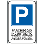 FA5643Y - Cartello scatolato parcheggio incustodito la propr
