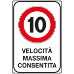 FAR5601/10Y - Cartello Velocita massima consentita 10 KM/H