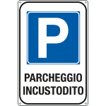 FAR5602Y - Cartello PARCHEGGIO INCUSTODITO