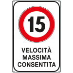 FLR5601/15Y - Cartello VELOCITA' MASSIMA  15 KM/H