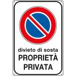 FLR5632Y - Cartello divieto sosta proprietà privata