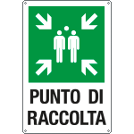 FLR5686Y - cartello lamiera scatolato rifrangente "PUNTO DI RACCOLTA"