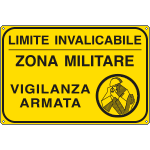 R5657J - Cartello limite invalicabile...