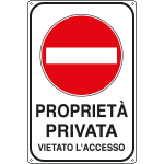 [FA5613Y] FA5613Y - Cartello scatolato proprieta' privata divieto accesso