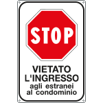 [FA5622Y] FA5622Y - Cartello scatolato STOP vietato l'ingresso