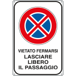 [FA5638Y] FA5638Y - Cartello scatolato vietato fermarsi lasciare libero