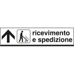 [FA6803A] FA6803A - Cartello scatolato RICEVIMENTO SPEDIZIONI avanti