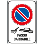 [FLR5634Y] FLR5634Y - Cartello passo carrabile rimozione forzata
