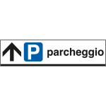 [FLR6809A] FLR6809A - Tabella indicazione PARCHEGGIO avanti