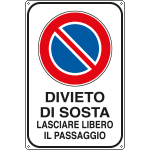 [R5627Y] R5627Y - Cartello divieto sosta lasciare libero passaggio