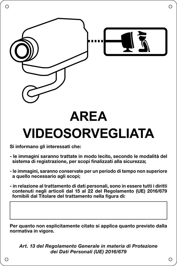 [27388] 27388 - cartello alluminio AREA VIDEOSORVEGLIATA (D.LGS. n.101 del 10/08/2018)