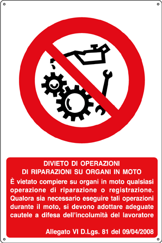 [1834Y] 1834Y - Cartello divieto vietato riparare organi in moto