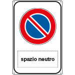 [5682Y] 5682Y - Cartello alluminio divieto sosta Spazio scrivibile