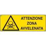 [E17146KS] E17146KS - Etichetta adesiva attenzione zona avvelenata EN ISO 7010