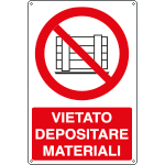[E18043X] E18043X - Cartello vietato depositare materiali EN ISO 7010