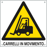 [E400903X] E400903X - Cartello pericolo carrelli in movimento EN ISO 7010