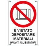 [E633504KS] E633504KS - Etichetta vietato depositare materiali davanti estintori EN ISO 7010