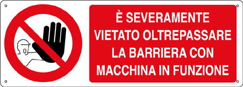 [EF18051K] EF18051K - cartello autoadesivo EasyFix vietato oltrepassare la barriera